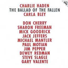 Charlie Haden - The Ballad Of The Fallen